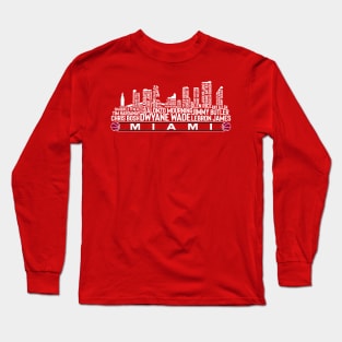 Miami Basketball Team All Time Legends, Miami City Skyline Long Sleeve T-Shirt